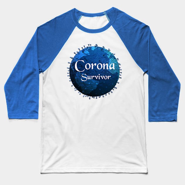 Corona Survivor Baseball T-Shirt by DeVerviers